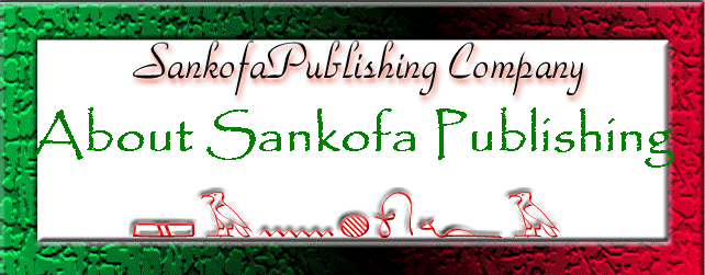 About Sankofa Publishing